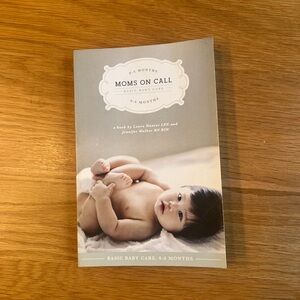 Moms on Call Baby Care Book